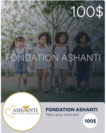 Fondation Ashanti - Heart and Soul