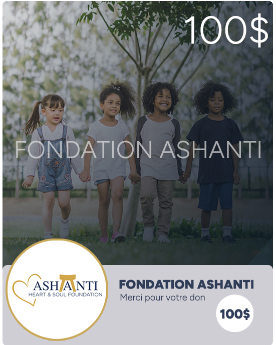 Fondation Ashanti - Heart and Soul